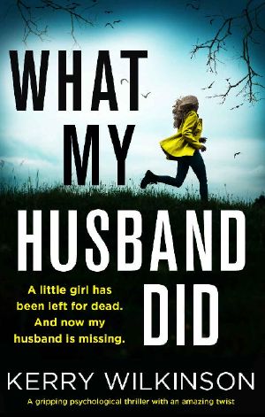 What My Husband Did · A Gripping Psychological Thriller With an Amazing Twist