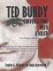 Ted Bundy- Conversations With a Killer