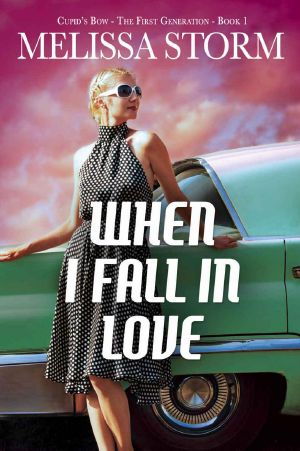 When I Fall in Love: A Short Love Story (Cupid's Bow Book 1)