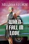 When I Fall in Love: A Short Love Story (Cupid's Bow Book 1)