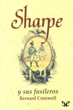 Sharpe y sus fusileros