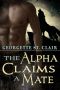 The Alpha Claims a Mate (A BBW Paranormal Romance)