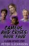 Cameos & Crises Book 4: A Loving Hotwife Story