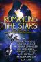 Romancing the Stars · 8 Short Stories of Galactic Romance and Adventure