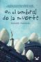 En El Umbral De La Muerte