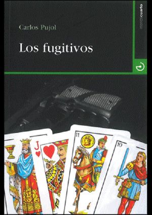 Los Fugitivos