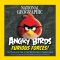 National Geographic Angry Birds Furious Forces