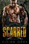 Scarred · A Russian Mob Romance (Anosov Family Mafia) (Scars and Sins Collection Book 1)