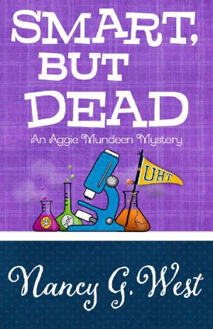 Smart, But Dead (An Aggie Mundeen Mystery Book 3)