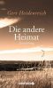 Die andere Heimat