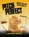 Pitch Perfect - Snacks You Can Sing Along to · Perfect Snacks for a Karaoke Night