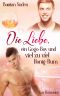 Die Liebe, ein Gogo-Boy und viel zu viel Honig-Rum (Love-and-Food 5) (German Edition)