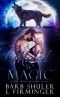 Mated To Magic (Stark Creek Shifters Book 1)