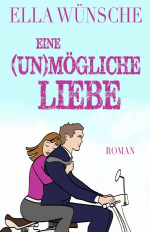 Eine (un)mögliche Liebe