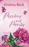 Passions & Peonies · Four Seasons Series Book 2 - Spring