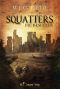 Squatters · Die Besetzer
