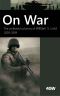 On War · the Collected Columns of William S. Lind 2003-2009