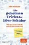 Die geheimen Tricks der 1,0er-Schüler