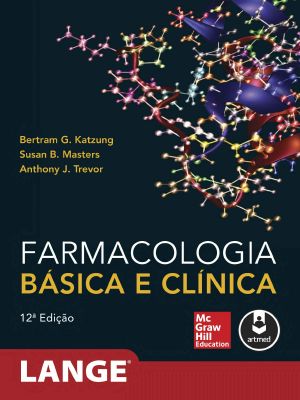 Farmacologia Básica E Clínica