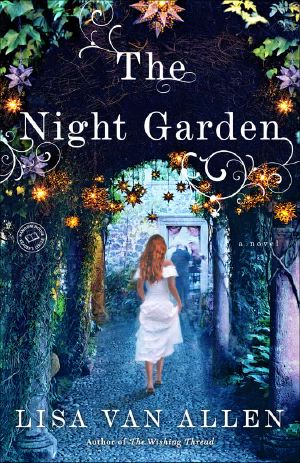 The Night Garden · A Novel