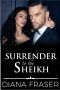 Surrender to the Sheikh