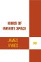 Kings of Infinite Space