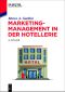 Marketing-Management in der Hotellerie · 4.Auflage