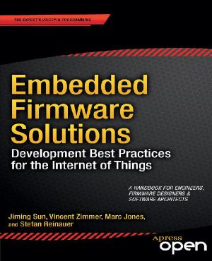 Embedded Firmware Solutions · Development Best Practices for the Internet of Things