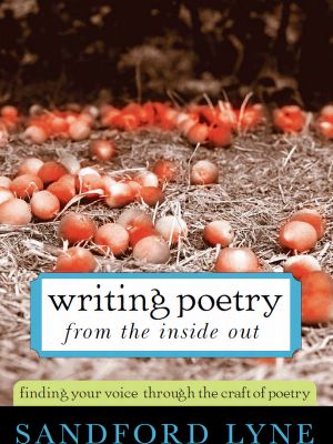 Writing Poetry From the Inside Out