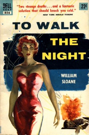 To Walk the Night