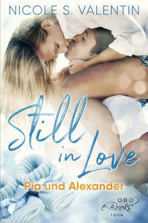 Still in Love · Pia und Alexander