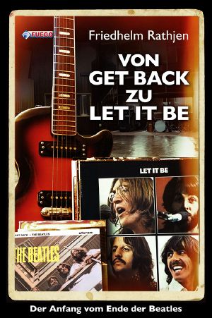 Von Get back zu Let it be