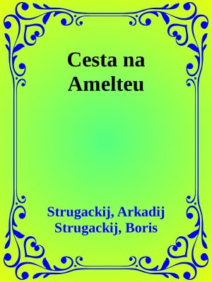 Cesta na Amelteu