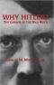 Why Hitler? · The Genesis of the Nazi Reich