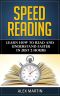 Speed Reading · Learn How to Read and Understand Faster in Just 2 Hours (Reading Skills, Reading Comprehension, Read Faster, Rapid Reading)