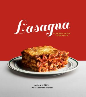 Lasagna · A Baked Pasta Cookbook