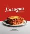 Lasagna · A Baked Pasta Cookbook