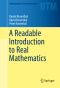 A Readable Introduction to Real Mathematics