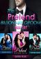 The Pretend Billionaire Groom Box Set