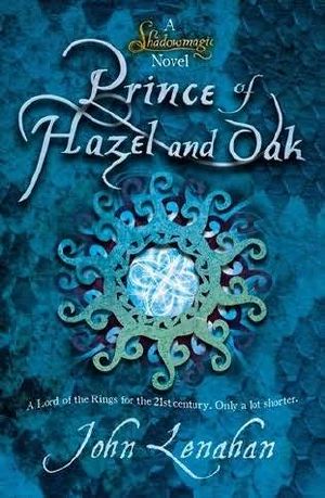 Prince of Hazel and Oak