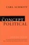 The Concept of the Political · Expanded Edition