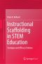 Instructional Scaffolding in STEM Education