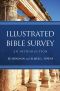 Illustrated Bible Survey · An Introduction