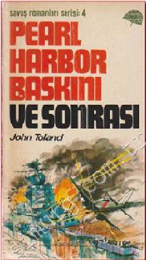 Pearl Harbor Baskını ve Sonrası