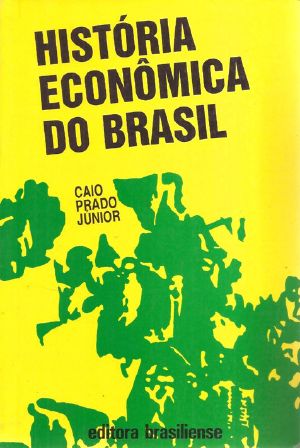 História Econômica Do Brasil