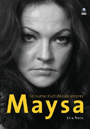 Maysa · Só Numa Multidão De Amores