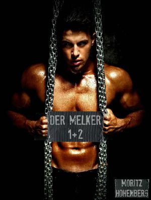 Der Melker 1 + 2 · Stunden der Lust / Es ist noch nicht vorbei