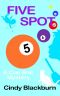 Five Spot · A Humorous and Romantic Cozy (Cue Ball Mysteries)