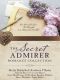 The Secret Admirer Romance Collection