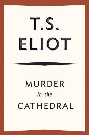 Murder in the Cathedral